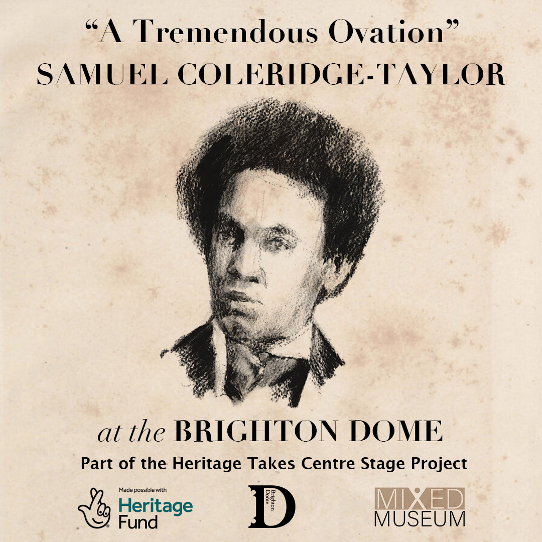 Samuel ColeridgeTaylor at the Brighton Dome The Mixed Museum